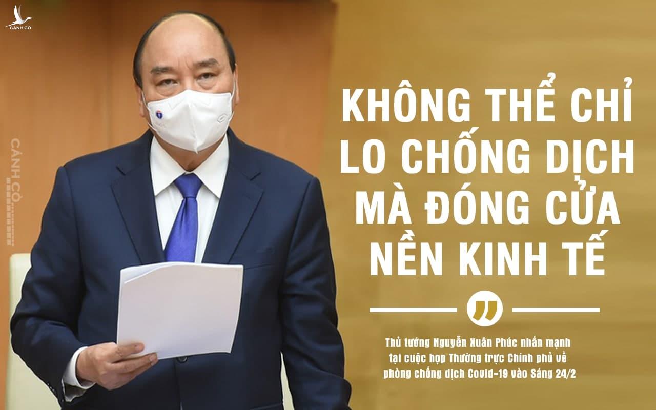 Thủ tướng: ‘Không thể chỉ lo chống dịch mà đóng cửa nền kinh tế’ Thủ tướng: ‘Không thể chỉ lo chống dịch mà đóng cửa nền kinh tế’